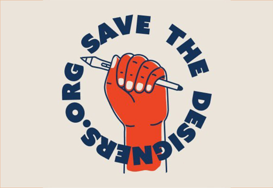 Campaña “Save The Designers”+10.410 designers saved